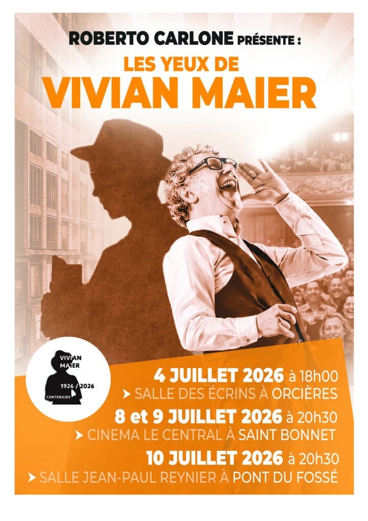 Event poster announcing 'Les Yeux de Vivian Maier' with bold orange title and a shouting man in vintage tones; includes dates and venue hints.